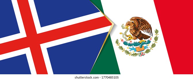 Iceland and Mexico flags, two vector flags symbol of relationship or confrontation.