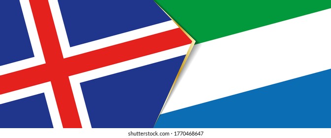 Iceland and Sierra Leone flags, two vector flags symbol of relationship or confrontation.