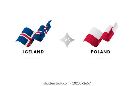 Iceland versus Poland. Football. Vector illustration.