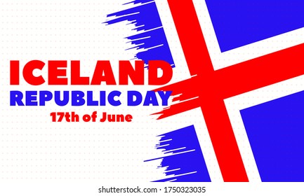 Icelandic Republic Day (Icelandic: Þjóðhátíðardagurinn). Iceland national day. Is an annual holiday in Iceland which commemorates the foundation of The Republic of Iceland 17 June 1944. Vector EPS10.