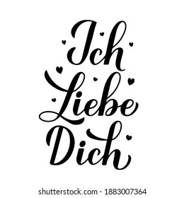 Ich liebe Dich calligraphy hand lettering. I Love You inscription in German. Valentines day typography poster. Vector template for banner, greeting card, t-shirt, logo design, flyer, sticker, etc.