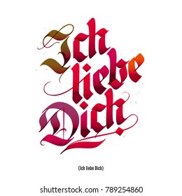 Ich liebe Dich - german - I Love You, Valentines day lettering card with watercolor effect