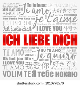 ICH LIEBE DICH (I Love You in German) in different languages of the world, word cloud background