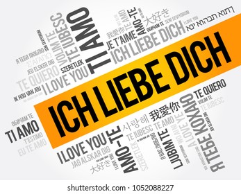 ICH LIEBE DICH (I Love You in German) in different languages of the world, word cloud background