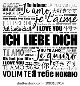 ICH LIEBE DICH (I Love You in German) in different languages of the world, word cloud background