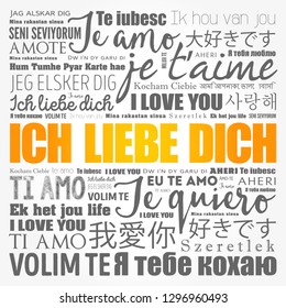 ICH LIEBE DICH (I Love You in German) in different languages of the world