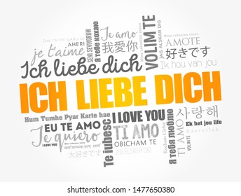 ICH LIEBE DICH (I Love You in German) word cloud in different languages of the world