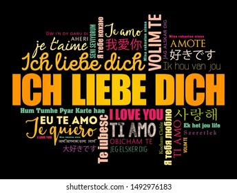 ICH LIEBE DICH (I Love You in German) word cloud in different languages of the world