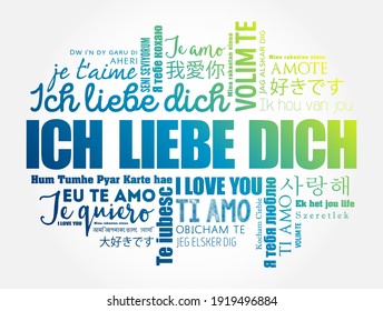 ICH LIEBE DICH (I Love You in German) word cloud in different languages of the world