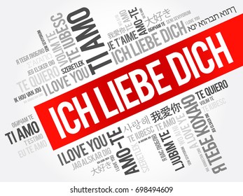 ICH LIEBE DICH (I Love You in German) in different languages of the world, word cloud background