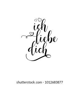 Ich liebe dich lettering. translate from German I love you. Phrase for Valentine's day. Isolated on white background.