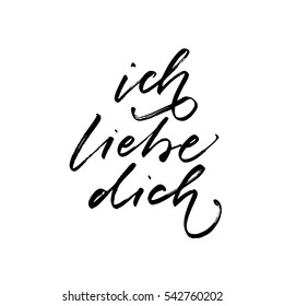 Ich liebe dich postcard. I love you in German. Phrase for Valentine's day. Ink illustration. Modern brush calligraphy. Isolated on white background.