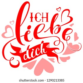 Ich liebe dich text translation from german. Valentines day greeting card I love you. Isolated on white vector illustration