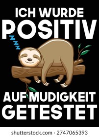 Ich Wurde Positiv Auf Mudigkeit Getestet