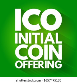 ICO Initial Coin Offering - type of funding using cryptocurrencies, acronym text concept background