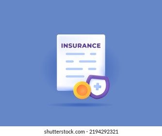 icon about insurance money, health and life insurance, protection. symbols of paper or insurance files, coins, shields. 3d and realistic designs. graphic elements