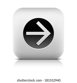 Icon with black arrow sign in circle. Series in a stone style. Rounded square button with gray shadow, reflection on white background. Vector illustration graphic internet web design element in 8 eps