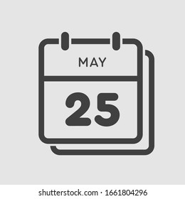 Icon calendar day - 25 May. Days f the year. Vector illustration flat style. Date day of month Sunday, Monday, Tuesday, Wednesday, Thursday, Friday, Saturday. Holidays in May