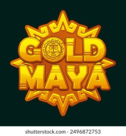 Icon for casino-themed Maya game. Logo- Maya gold, textured and volumetric text for your games. Aztec solar disk, representing the Maya sun