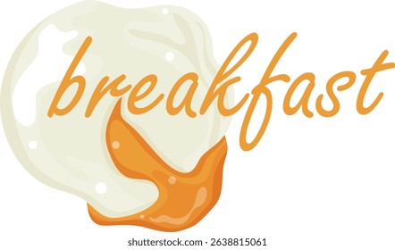 icon of a chicken egg with a spreading yolk and the word breakfast, for various stickers and designs