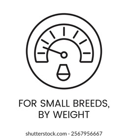 An icon of a circular scale gauge with a drop symbol in vector, representing accurate weight based dosage for small breeds, with an editable stroke