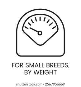 An icon of a classic weighing scale with a pointer in vector, representing weight based dosage for small breeds, with an editable stroke.