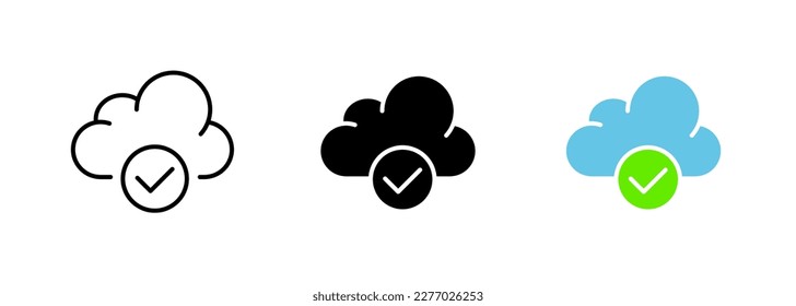 An icon of a cloud with a checkmark, representing completion or success in a cloud computing or data storage context. Vector set of icons in line, black and colorful styles isolated.