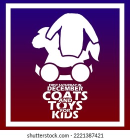 Icon of a coat with a toy horse on wheels with bold text in frame on dark blue to red gradient background to celebrate Coats and Toys for Kids Day on First Saturday In December