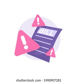 an icon concept about bill alert, due, debt reminder. illustration of warning or exclamation mark, bill paper. flat style. vector design element