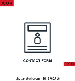 Icon Contact Form. Outline, line or linear vector icon symbol sign collection for mobile concept and web apps design.