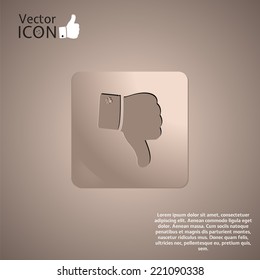 Icon dislike on the background. Made in vector
