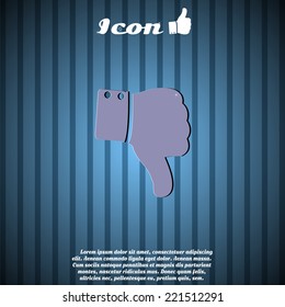 Icon dislike on the background. Made in vector