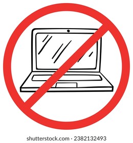 Icon - Do not use laptop, notebook prohibited sign design, no laptop sign. Vector illustration. Forbidden Prohibited Warning, caution, attention, restriction label danger. 