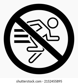 Icon do not walk. Movement Prohibition. Pedestrian to stand. Do not cross. Not to run. Walk carefully. Vector icon.