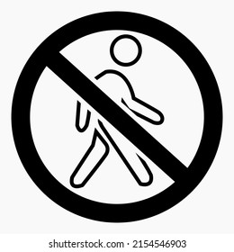 Icon do not walk. Movement Prohibition. Pedestrian to stand. Do not cross. Not to run. Walk carefully. Vector icon.