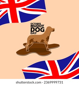 Icon of a dog that is dirty from playing in the mud, with the British flag and bold text on light brown background to celebrate Muddy dog day on October in United Kingdom
