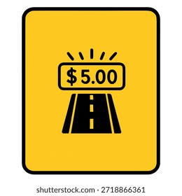 Dynamische Straßenpreise für Symbole: Ein Straßenschild, das die Mautpreise je nach Verkehrsüberlastung ändert.