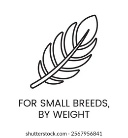 An icon of a feather in vector, representing light and precise dosage for small breeds, with an editable stroke.