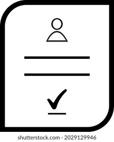 The icon of filling out a questionnaire or application.