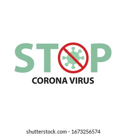 Ilustración vectorial del virus Corona con una marca de parada roja en un fondo blanco. Símbolo de brote de virus pandémico y corona o signo para combatir el virus Corona. El concepto de guerra contra muchos virus.