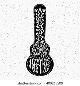 Icon of guitar case. Calligraphic cute postcard. Typography lettering for t-shirt or for your business. Retro vintage.