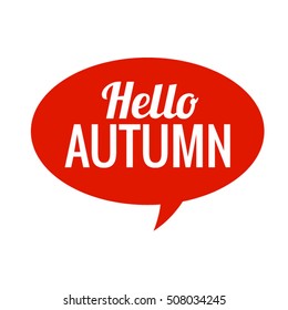 Icon Hello, Autumn   Vector illustration.