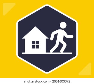 icon leave home. do not comply with quarantine. flat vector sign.