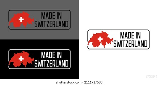 Symbol Made in Switzerland, Symbol mit Schweizer Flaggenkartenvektor für verschiedene Hintergründe