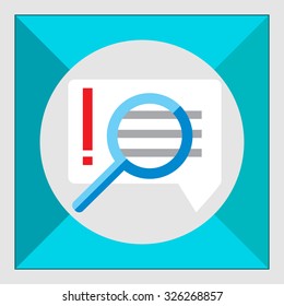 Icon of magnifying glass on important message with exclamation mark in speech bubble