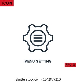Icon Menu Setting with gear. Outline, line or linear vector icon symbol sign collection for mobile concept and web apps design.