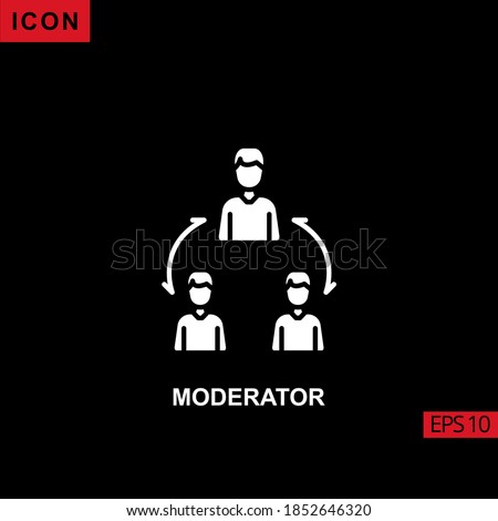 Icon moderator. Glyph, flat or filled vector icon symbol sign collection for mobile concept and web apps design.
