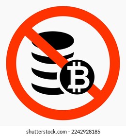 Icon no bitcoin. Bitcoin ban. Do not use Bitcoin. It is forbidden to pay bitcoin. Icon vector.