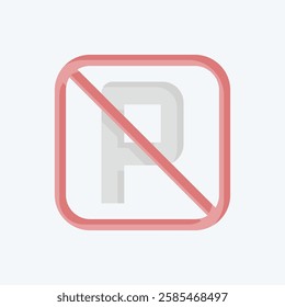 Icon No Parking. related to Public symbol. flat style. design editable