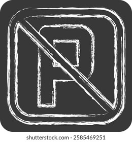 Icon No Parking. related to Public symbol. chalk Style. design editable